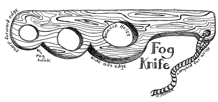 A fog knife, via 48north.com