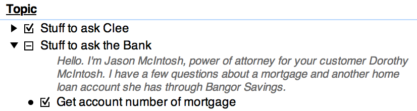 An example phone script: 'Hello, I am Jason McIntosh, power of attorney for your customer Dorothy McIntosh. I have a few questions about a mortgage and another home loan account she has through Bangor Savings.